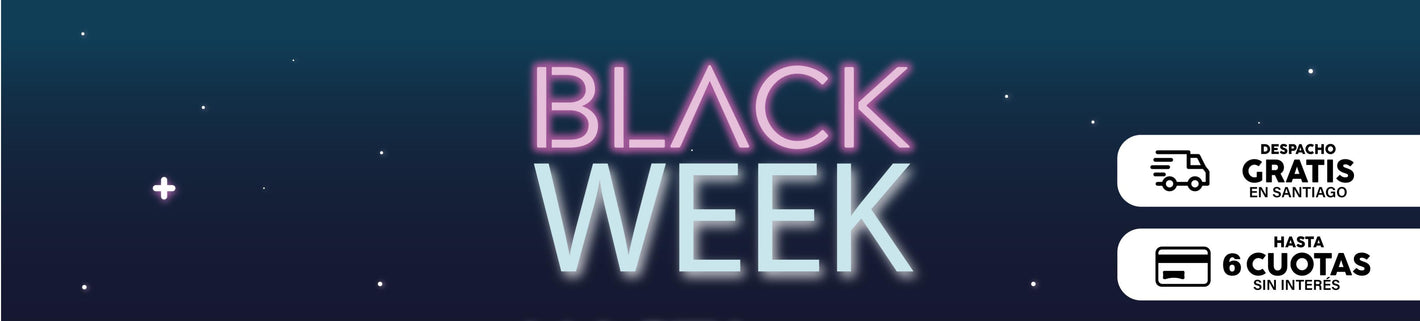 BLACK WEEK!